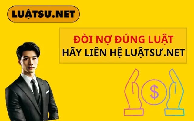doi-no-dung-luat-hay-lien-he-luatsu-net
