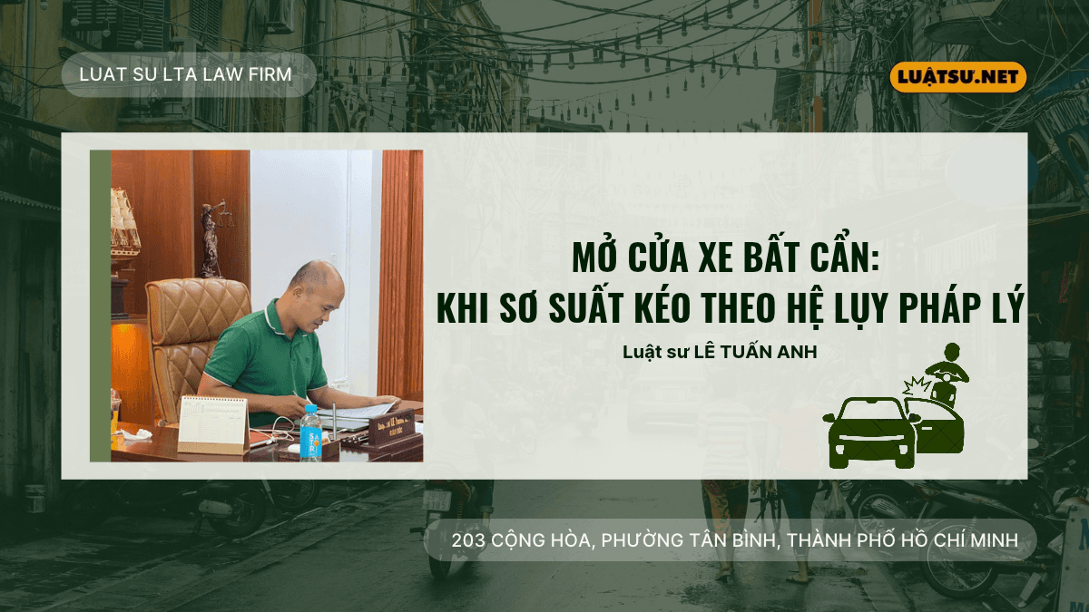 Mở cửa xe gây tai nạn bị phạt bao nhiêu? Tìm hiểu nghĩa vụ bồi thường, truy cứu trách nhiệm hình sự và cách phòng tránh.
