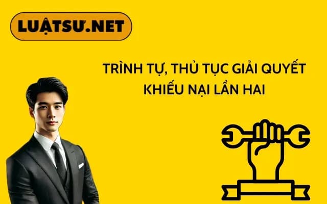 trinh-tu-thu-tuc-giai-quyet-khieu-nai-lan-hai