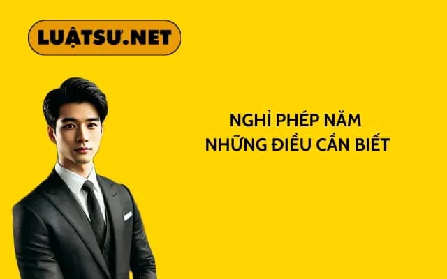 nghi-phep-nam-va-nhung-dieu-can-biet