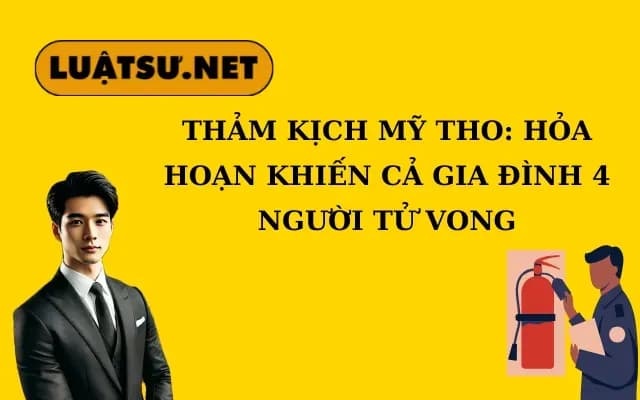 tham-kich-my-tho-hoa-hoan-khien-ca-gia-dinh-4-nguoi-tu-vong