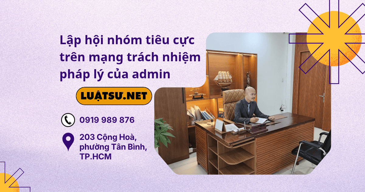 Ảnh đại diện Ls tư vấn Lập hội nhóm tiêu cực trên mạng trách nhiệm pháp lý của admin