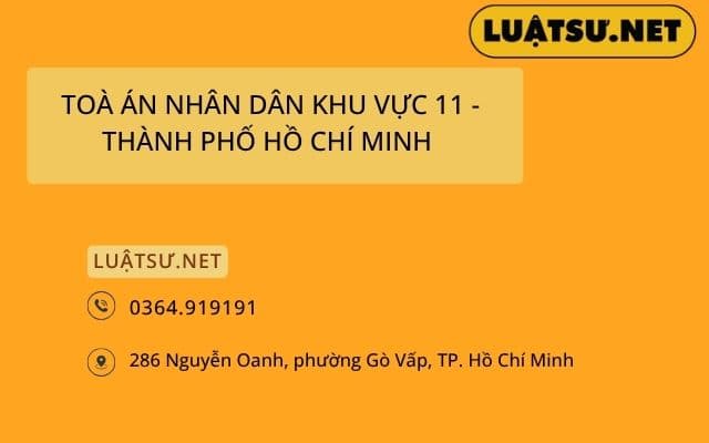 TOÀ ÁN NHÂN DÂN KHU VỰC 11 - THÀNH PHỐ HỒ CHÍ MINH