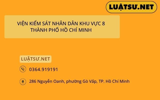 Viện Kiểm Sát Nhân Dân Khu Vực 8 - Thành phố Hồ Chí Minh