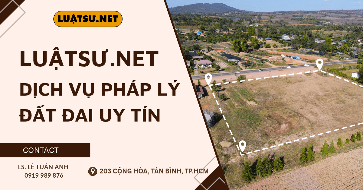 Cần dịch vụ đất đai uy tín? Luật sư.net hỗ trợ tranh chấp, lấy lại tiền lừa đảo, đền bù thu hồi đất, soạn hợp đồng. Tư vấn ngay!