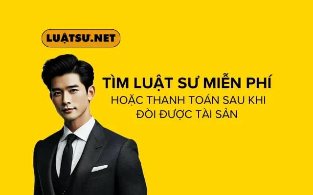 Giải Quyết Tranh Chấp Đất Đai, Di Chúc, Thừa Kế Tại TP.HCM: Tìm Luật Sư Miễn Phí Hoặc Thanh Toán Sau Khi Đòi Được Tài Sản