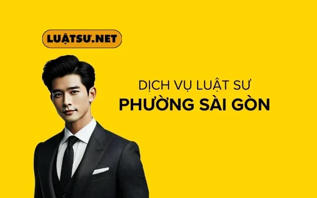 Khám Phá Vai Trò Của Luật Sư Tại Phường Sài Gòn - Đối Tượng Hỗ Trợ Pháp Lý Đáng Tin Cậy