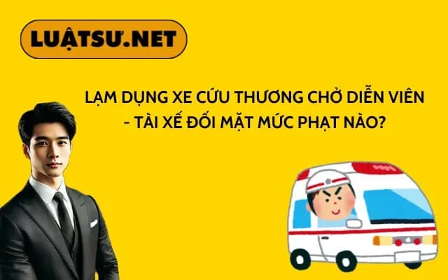 lam-dung-xe-cuu-thuong-cho-dien-vien-tai-xe-doi-mat-muc-phat-nao