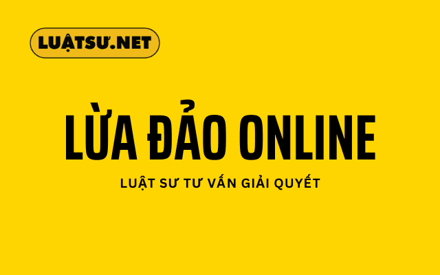 luật sư tư vấn lấy lại tiền bị lừa đảo qua mạng