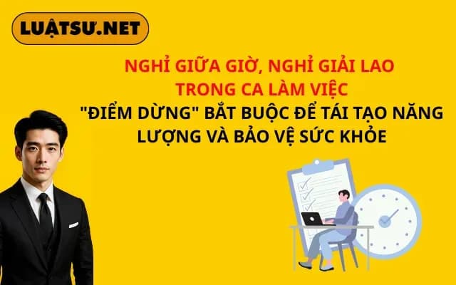 nghi-giua-gio-nghi-giai-lao-trong-ca-lam-viec-diem-dung-bat-buoc-de-tai-tao-nang-luong-va-bao-ve-suc-khoe