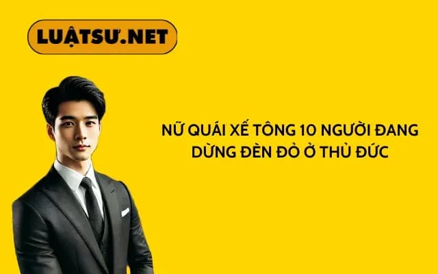 nu-quai-xe-tong-10-nguoi-dang-dung-den-do-o-thu-duc