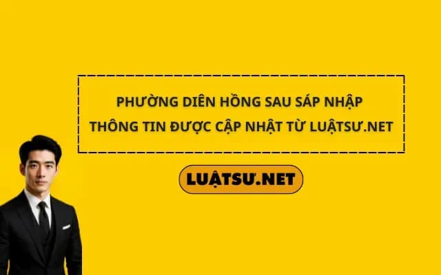 phuong-dien-hong-sau-sap-nhap-thong-tin-duoc-cap-nhat-tu-luatsu-net