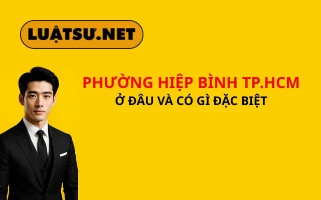 phuong-hiep-binh-tp-hcm-o-dau-va-co-gi-dac-biet