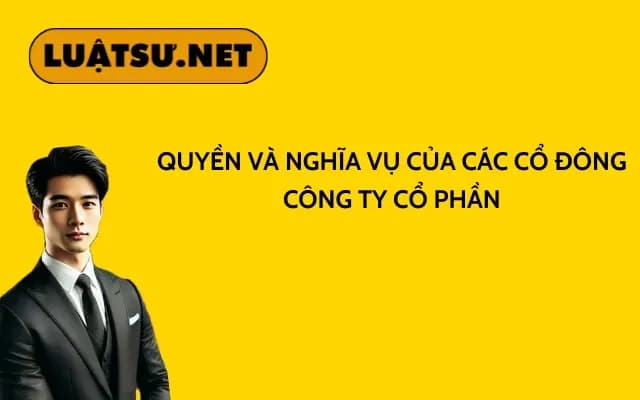 quyen-va-nghia-vu-cua-cac-co-dong-cong-ty-co-phan