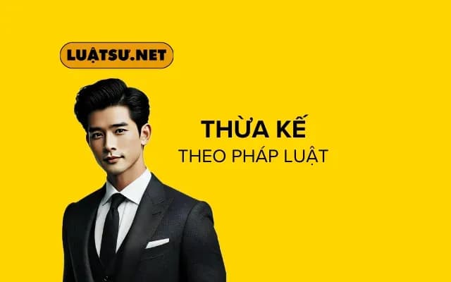 Thừa kế theo pháp luật - Hiểu rõ các quy định và cách thực hiện