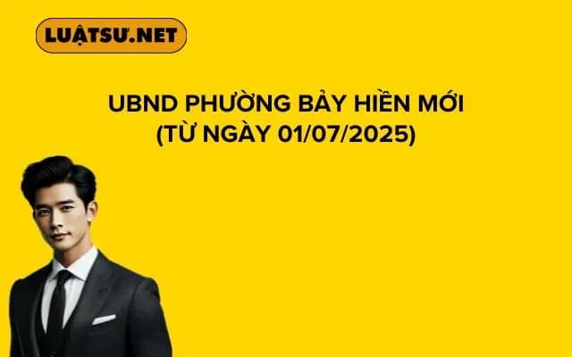 ubnd-phuong-bay-hien-moi-tu-ngay-01-7-2025