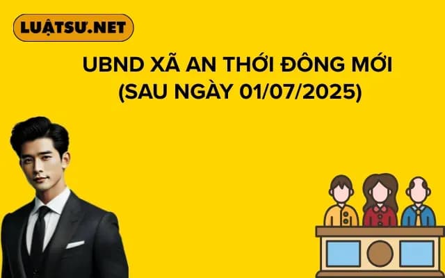 ubnd-xa-an-thoi-dong-moi-sau-ngay-01-07-2025