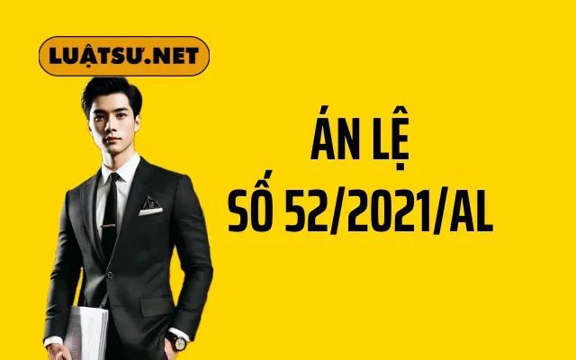 Án lệ số 52/2021/AL dưới góc nhìn từ luật đất đai
