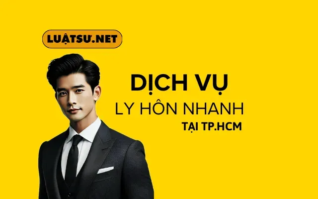 Dịch Vụ Ly Hôn Nhanh Tại TP.HCM: Hướng Dẫn Toàn Diện